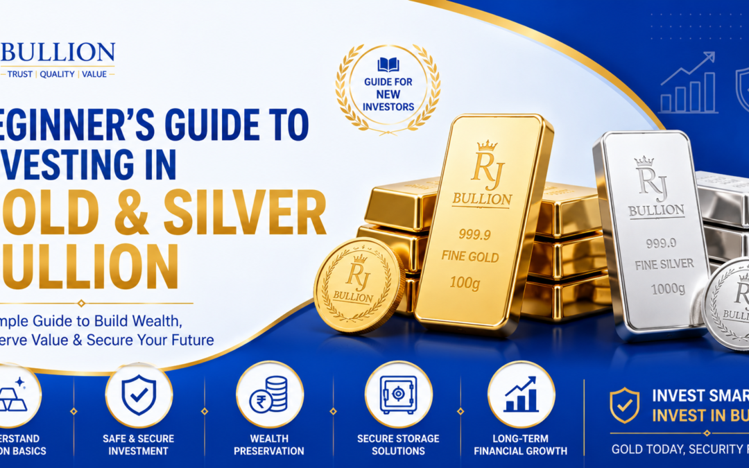 Beginner’s Guide to Investing in Gold & Silver Bullion